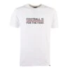 Maroon Football Is For The Fans - White T-Shirt